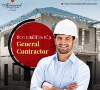 Qualities of the Best General Contractors