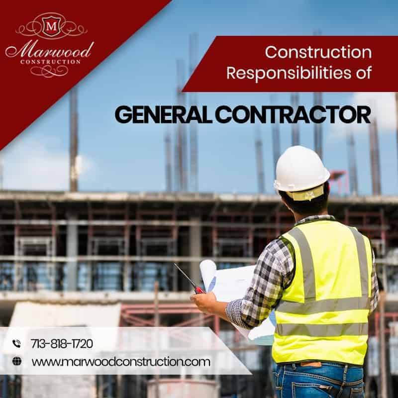 General Contractor Responsibilities