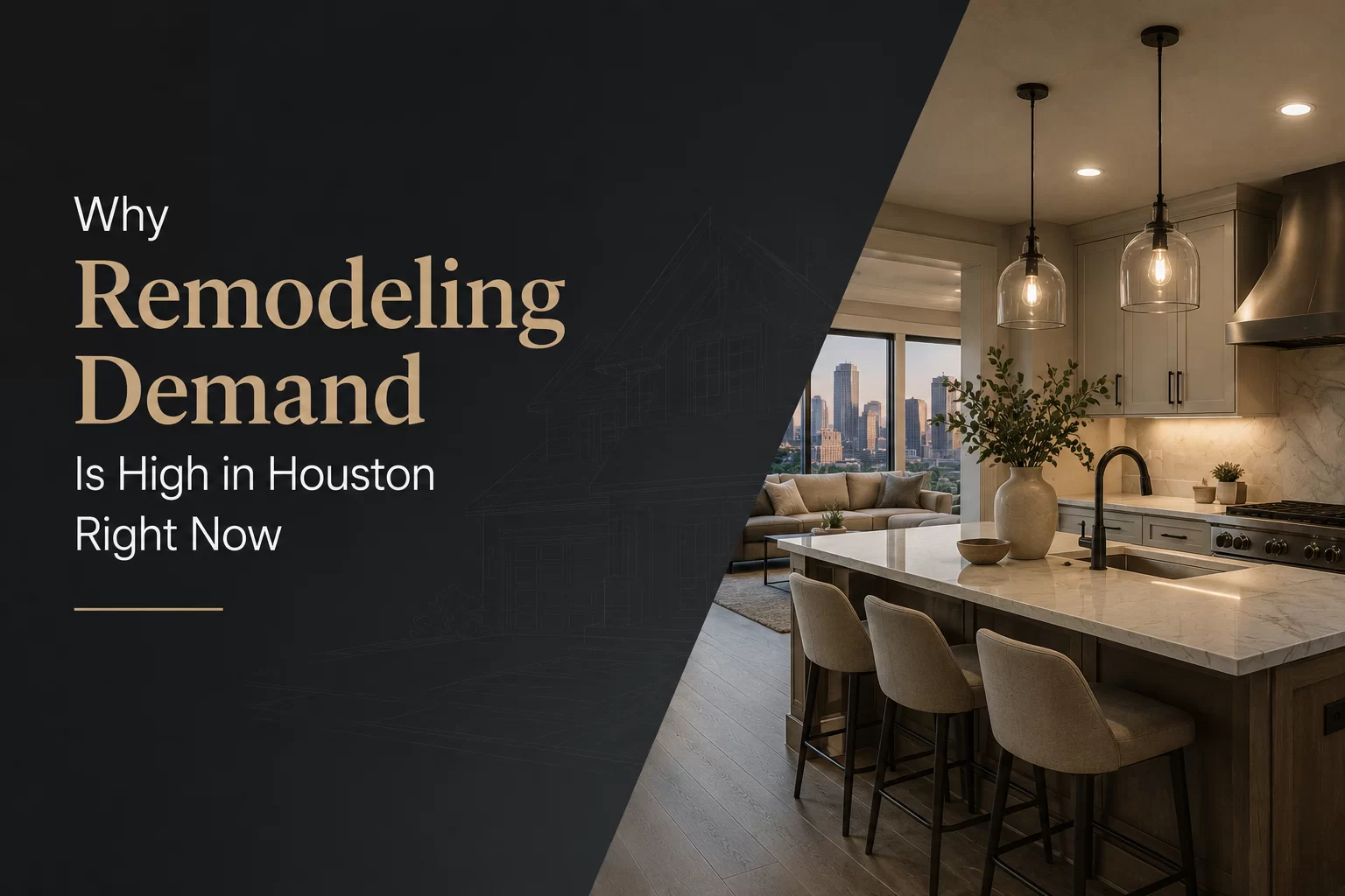 Why Remodeling Demand Is High in Houston Right Now